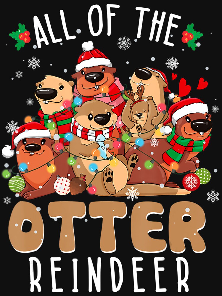 All Of The Otter Reindeer Merry Christmas Pajama Family Xmas by AndreusToyota