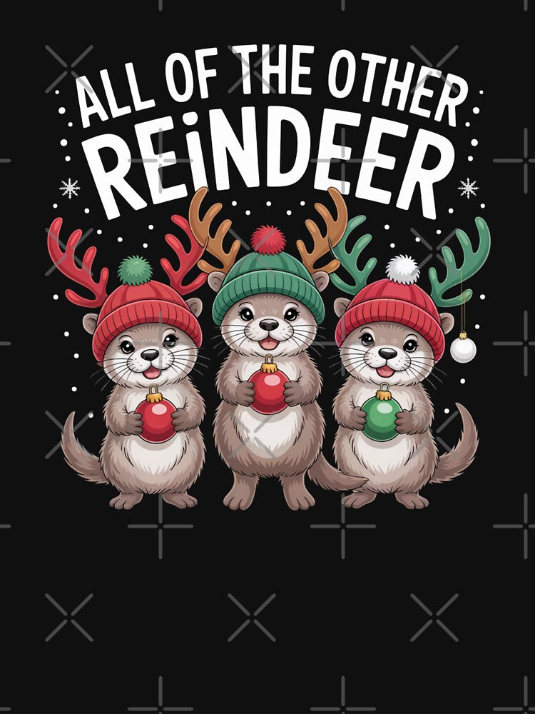 All Of The Other Reindeer Otter Christmas Pun by Gogetgiggles