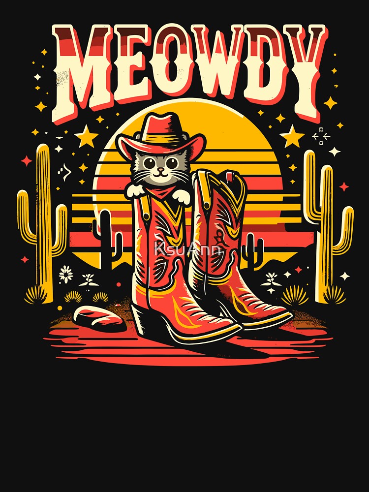 Cat Cowboy Cowgirl Country Western Meowdy Funny Cat by KsuAnn