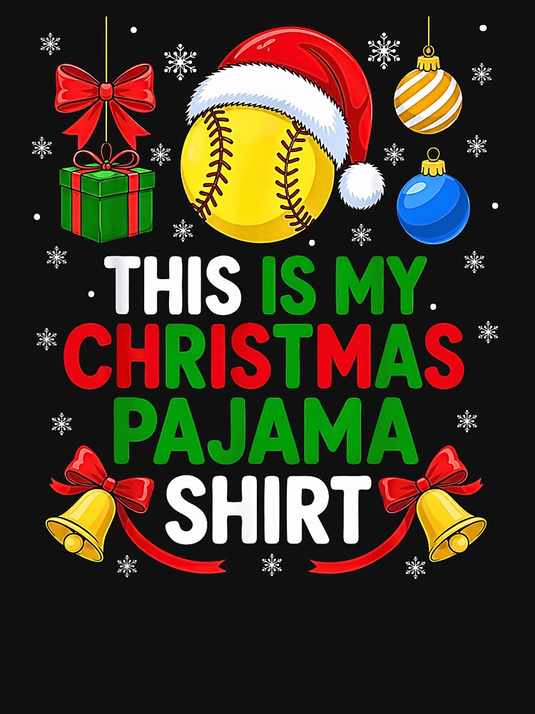 Softball Christmas This Is My Christmas Pajama Funny Holiday Gift by Rahamkshop