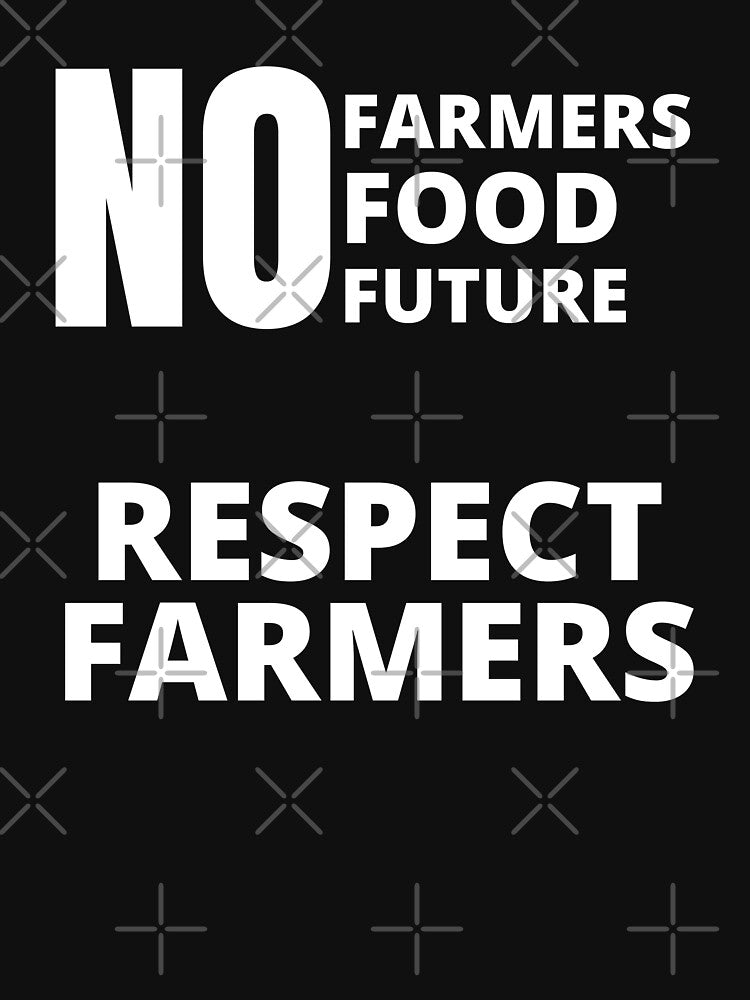 No Farmers No Food No Future Respect Farmers by MohitJain1109