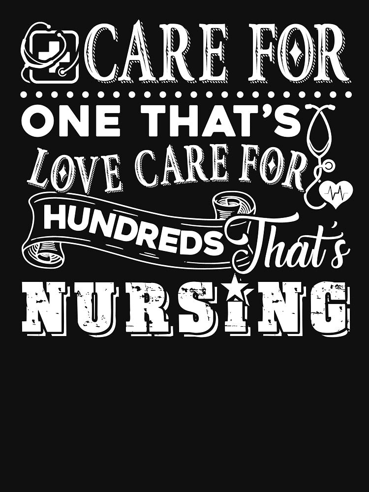 Nurse - Care For Hundreds That's Nursing by UnknownArtistt