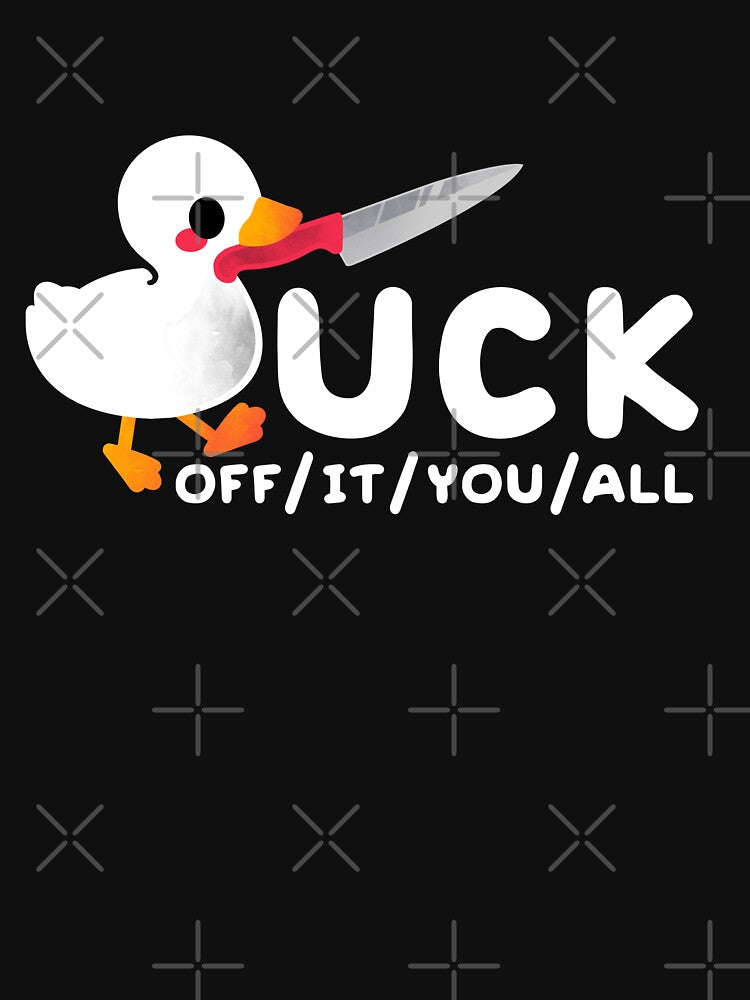 Duck off it you all by NemiMakeit