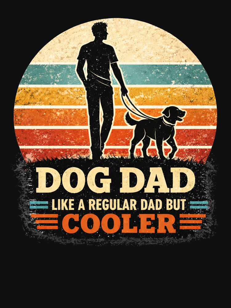 Dog Dad Like a Regular Dad But Cooler Shirt Funny Dog Lover Gift Vintage T-Shirt by ZEBBEDE - Minimal Streetwear