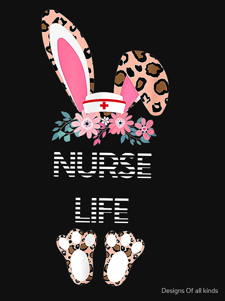 Nurse life cheetah print Easter bunny - Nursing by Designs Of all kinds