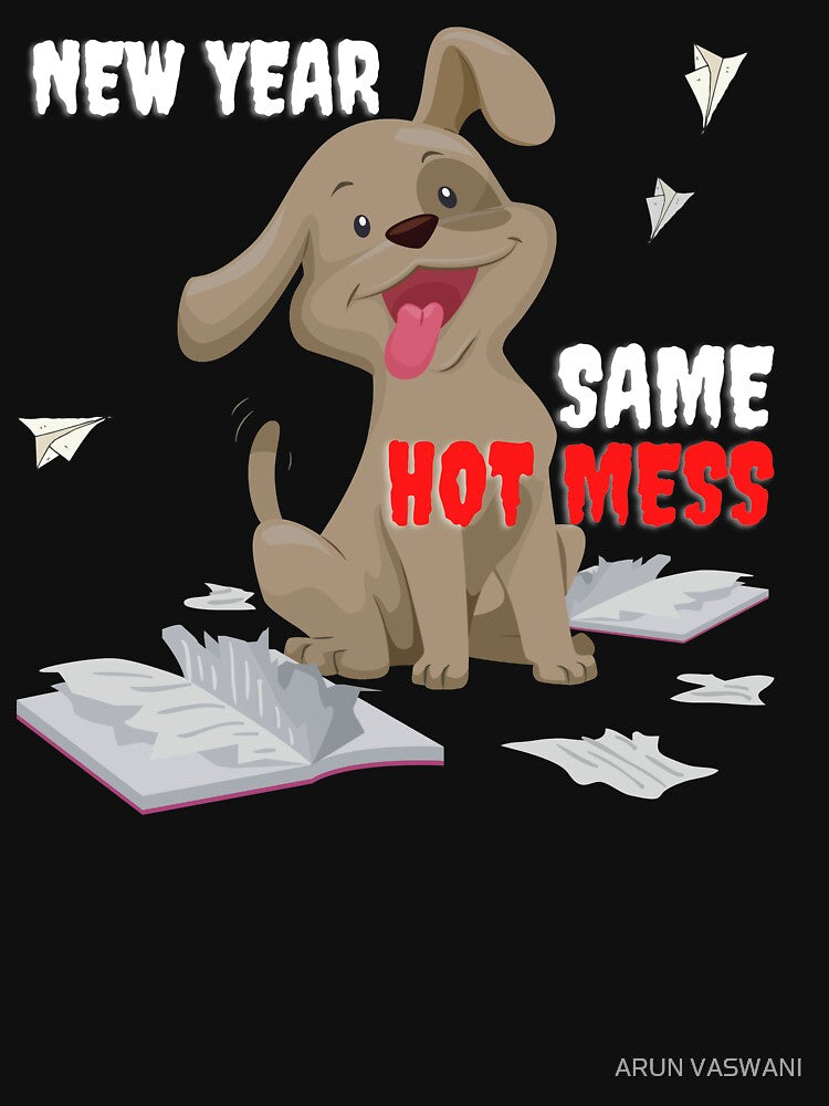 NEW YEAR SAME HOT MESS - DOG BOOK BITTING by ARUN VASWANI