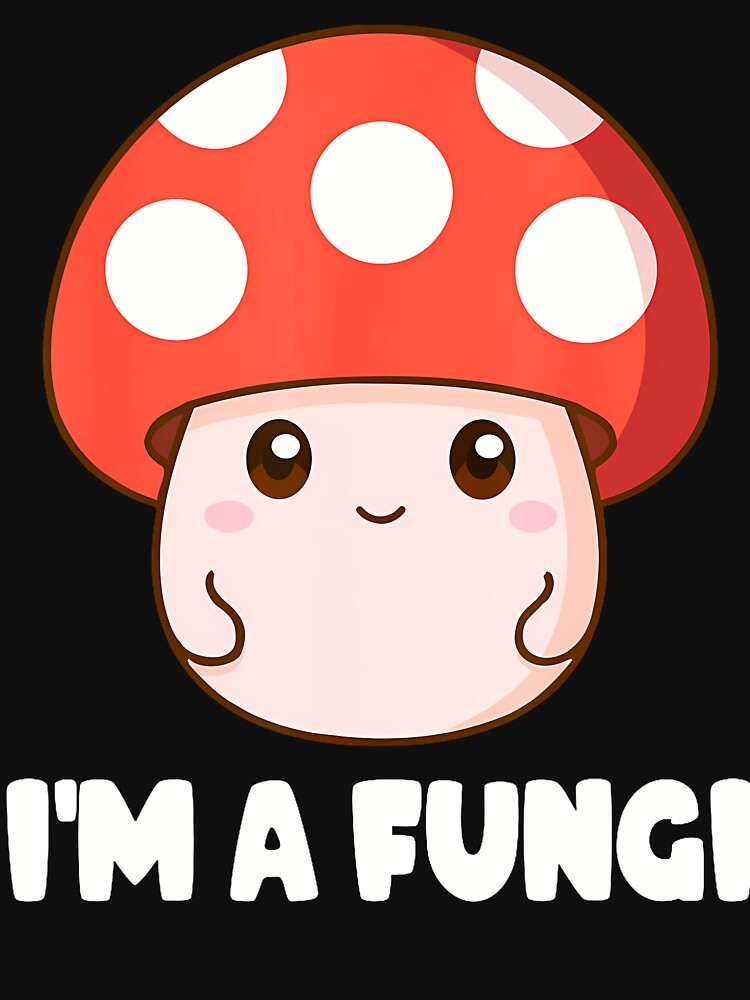I'M A Fun Guy Fungi Mushroom Mycology Mushrooms by MargieLauren