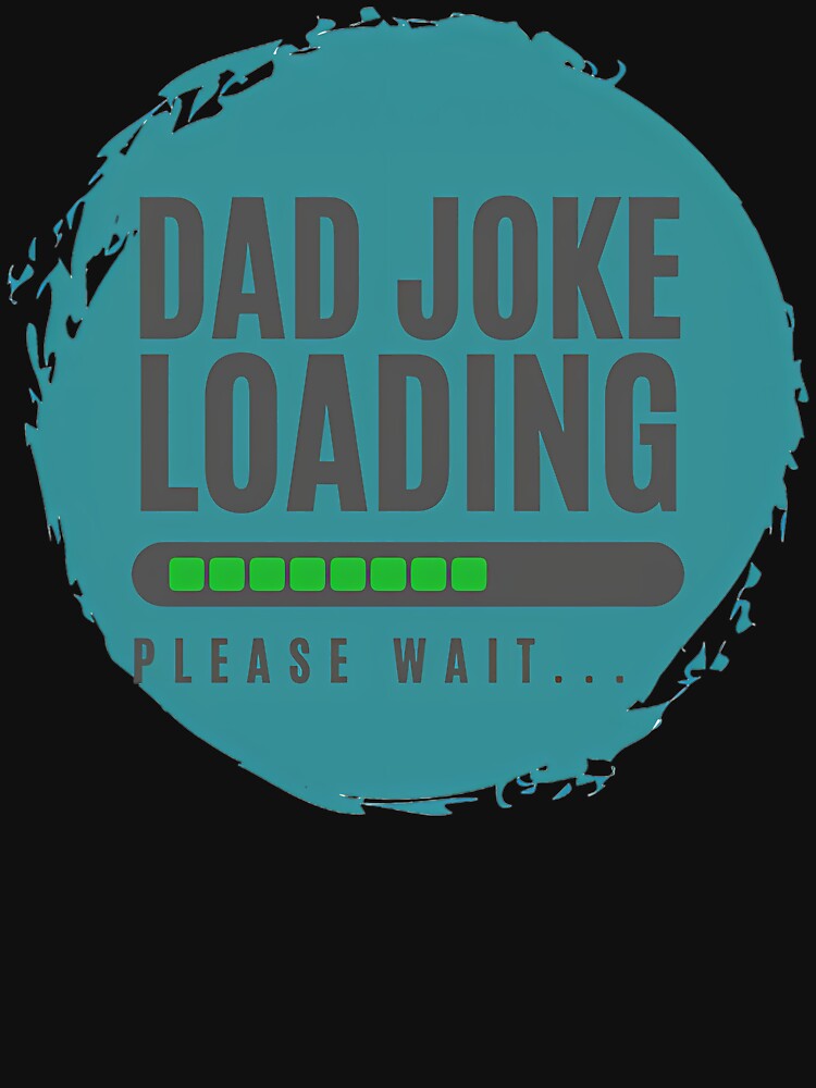 "Dad Joke Master" by MarineCanvas