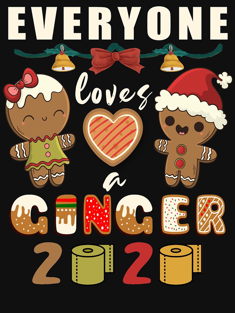 Everyone Loves A Ginger Funny Christmas Gingerbread man Gift by aubb7