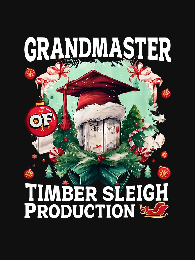 Grandmaster Of Timber Sleigh Production Graduation by boosnwlovichm