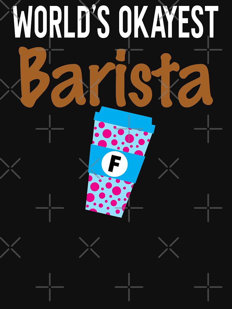 World's Okayest Barista Monogram F by ZiesMerch