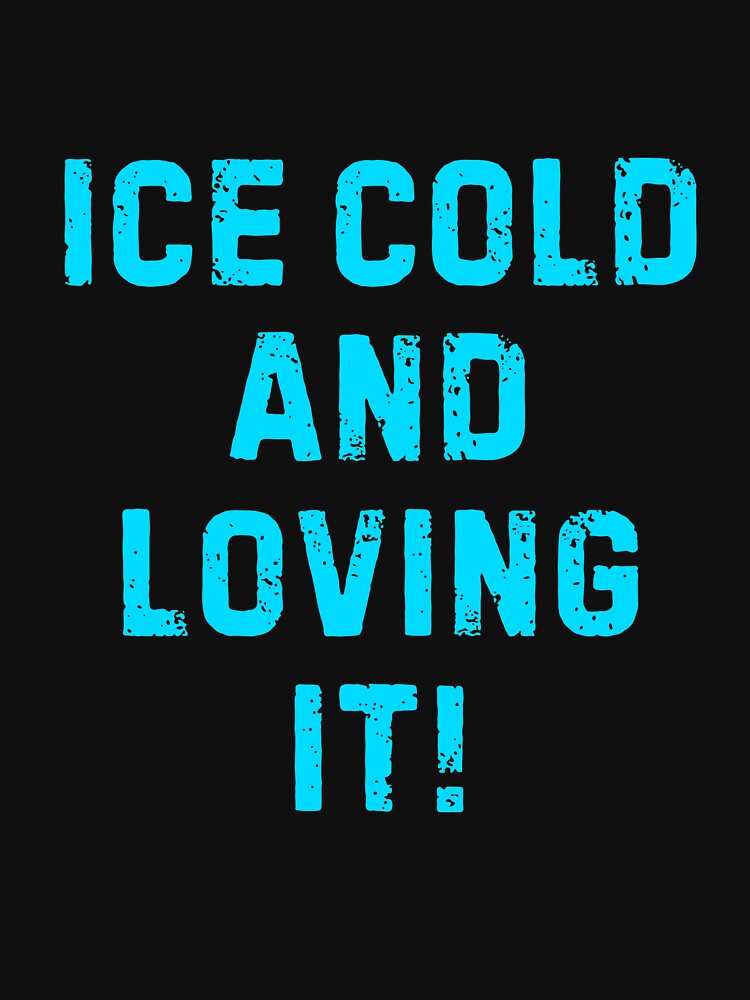Winter quote Ice cold and loving it! polar bear plunge day by SlocifieShop