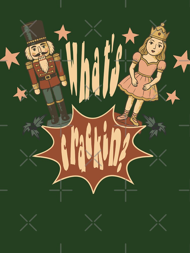 Christmas Nutcracker Whats Crackin Funny Xmas by Colorfulman