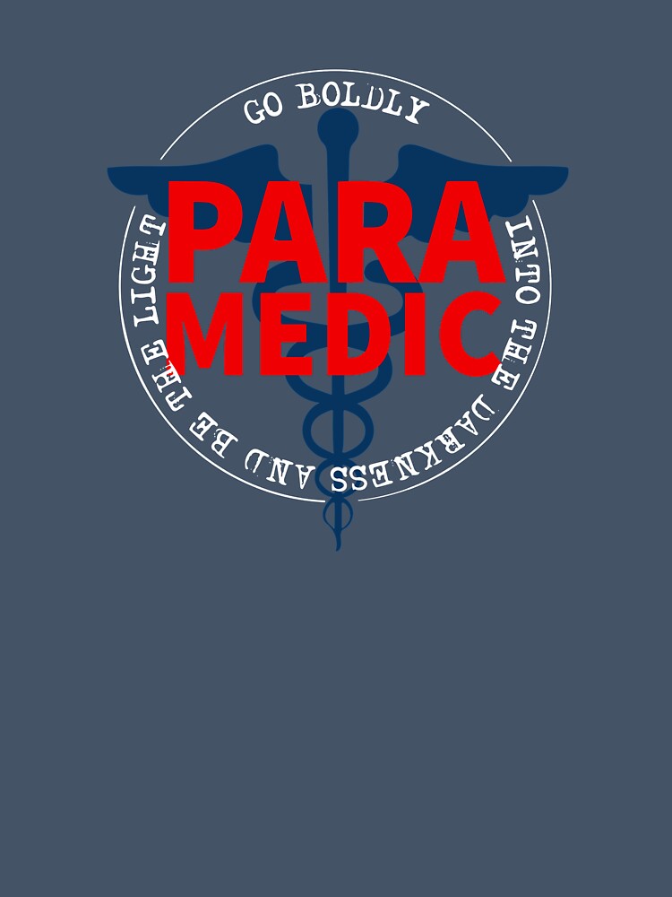 Paramedic Go Boldly Into The Darkness And Be The Light COVID 19 by Dan Brady