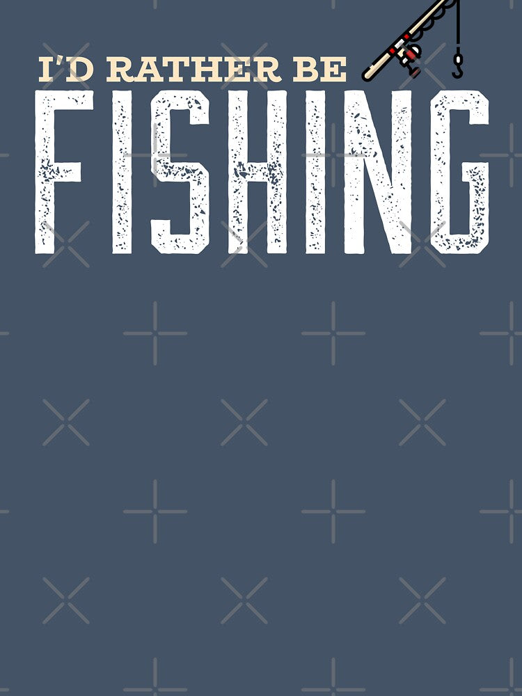 I'd Rather Be Fishing by S-H-Designs