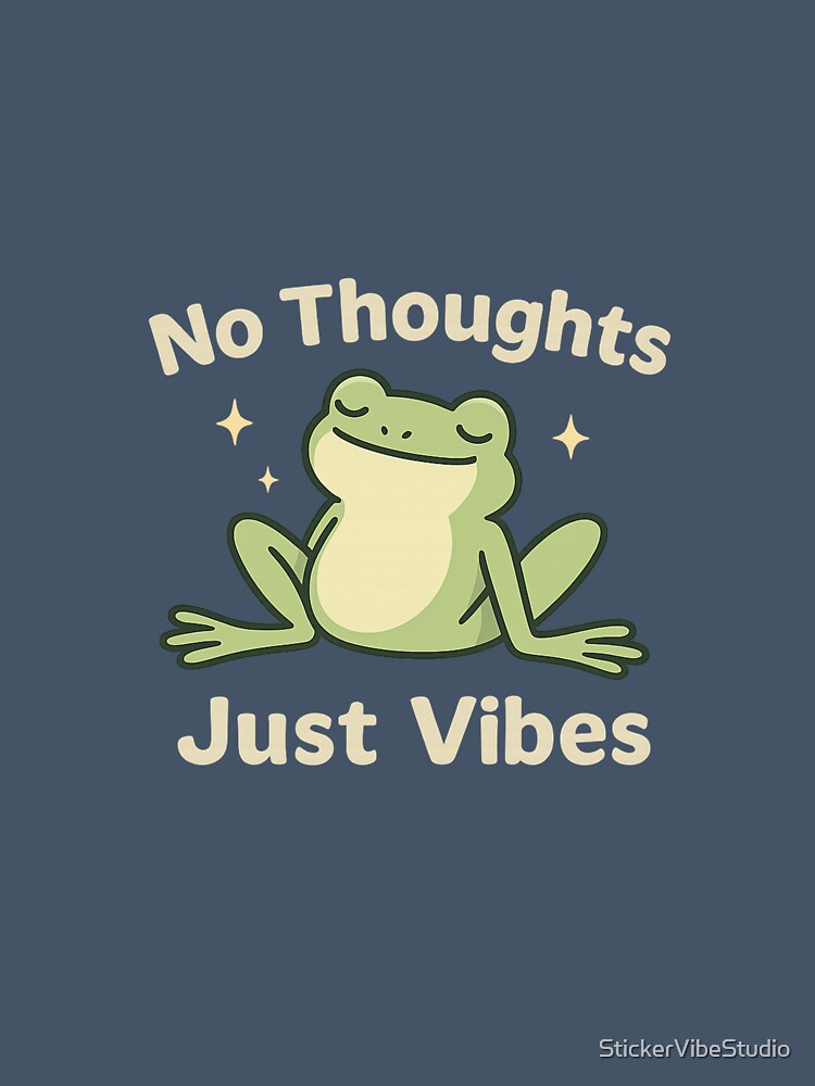 No Thoughts, Just Vibes Frog – Minimal Aesthetic Chill Design by StickerVibeStudio