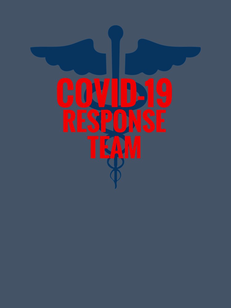 Corona Virus Response team COVID 19 DISTRESSED VERSION by Dan Brady