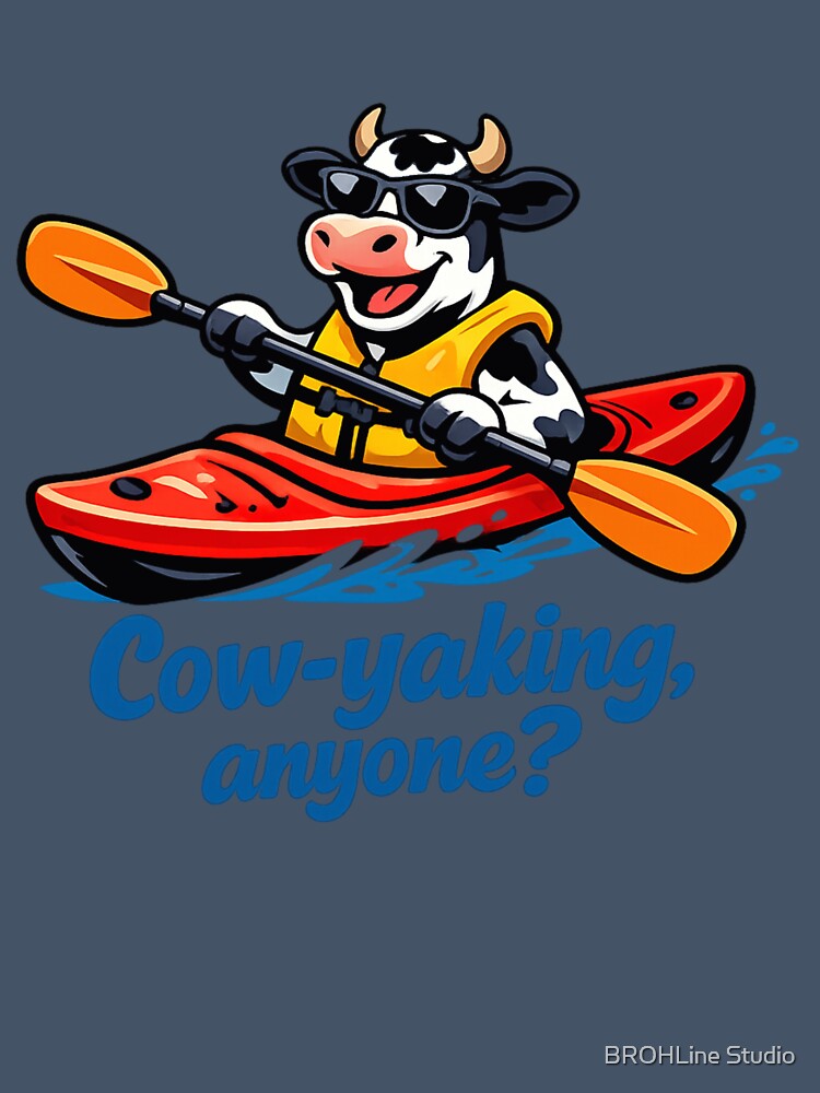 Cow-yaking Funny Kayak Cow Pun by BROHLine Studio