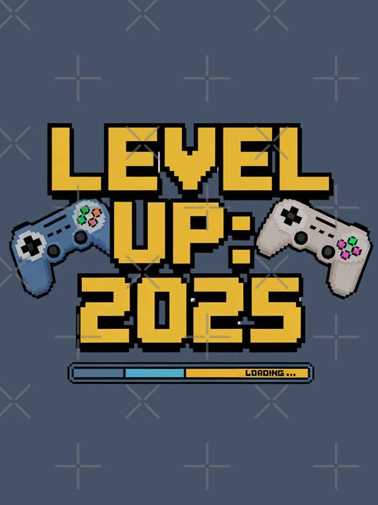 LEVEL UP : NEW YEAR 2025 LOADING... by OLLIEDIGITALS