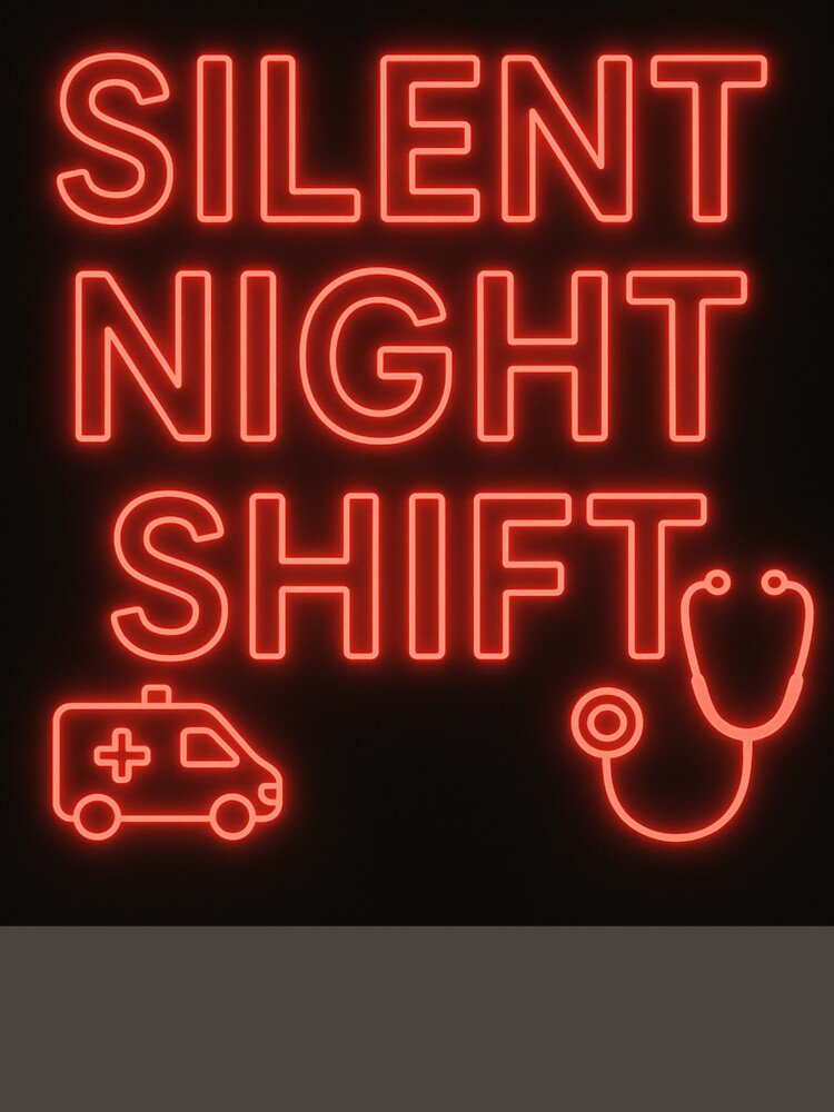 Silent Night Shift – Funny Medical Christmas Neon Design by EdCraftProjects