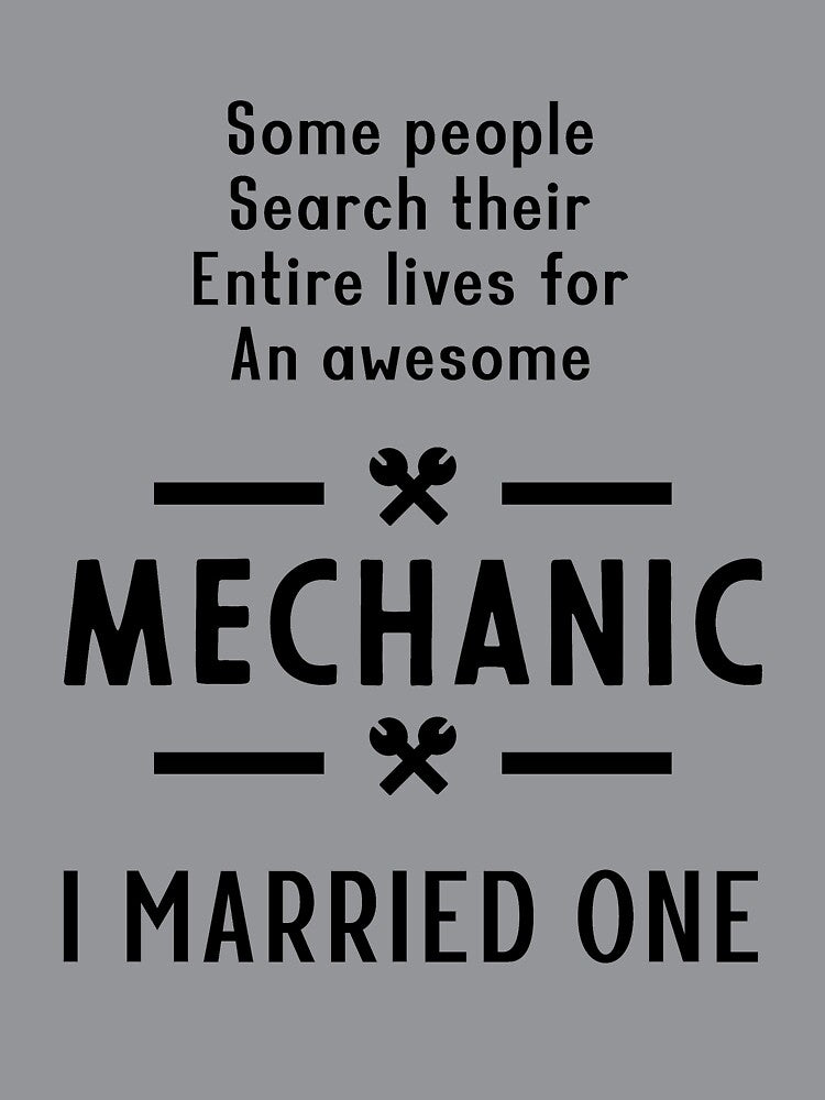 I Married One Mechanic - mechanic Cool Job Gift by DiogoCalheiros