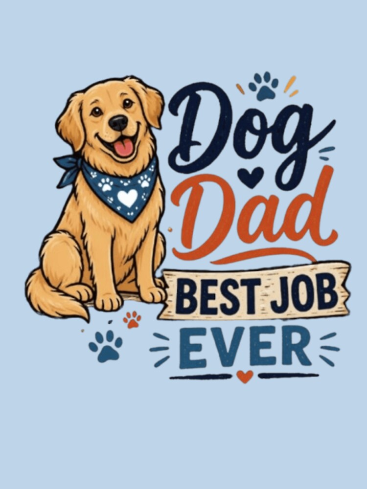 Dog Dad Best Job Ever – Funny Dog Lover Gift by Eki Studio - Elegant Dog Lover Gifts