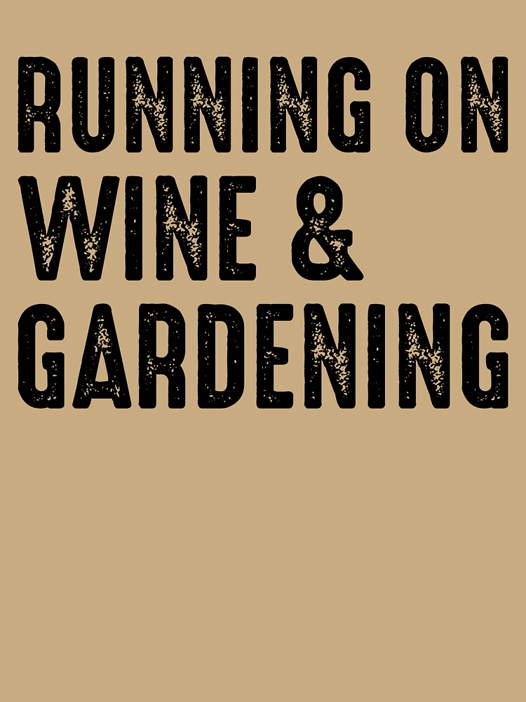 Wine and gardening by iskapa
