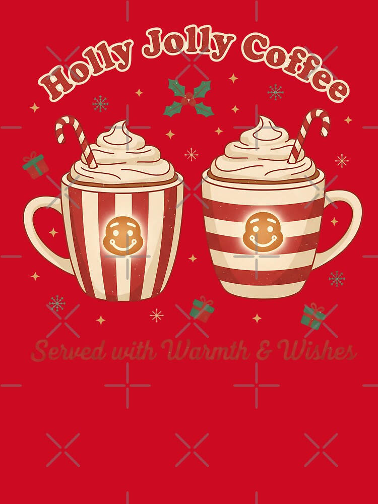 Holly Jolly Coffee Shirt – Retro Christmas Coffee Lover Gift – Cute Holiday Café Mug Tee, Cozy Winter Gingerbread by justyna-s28