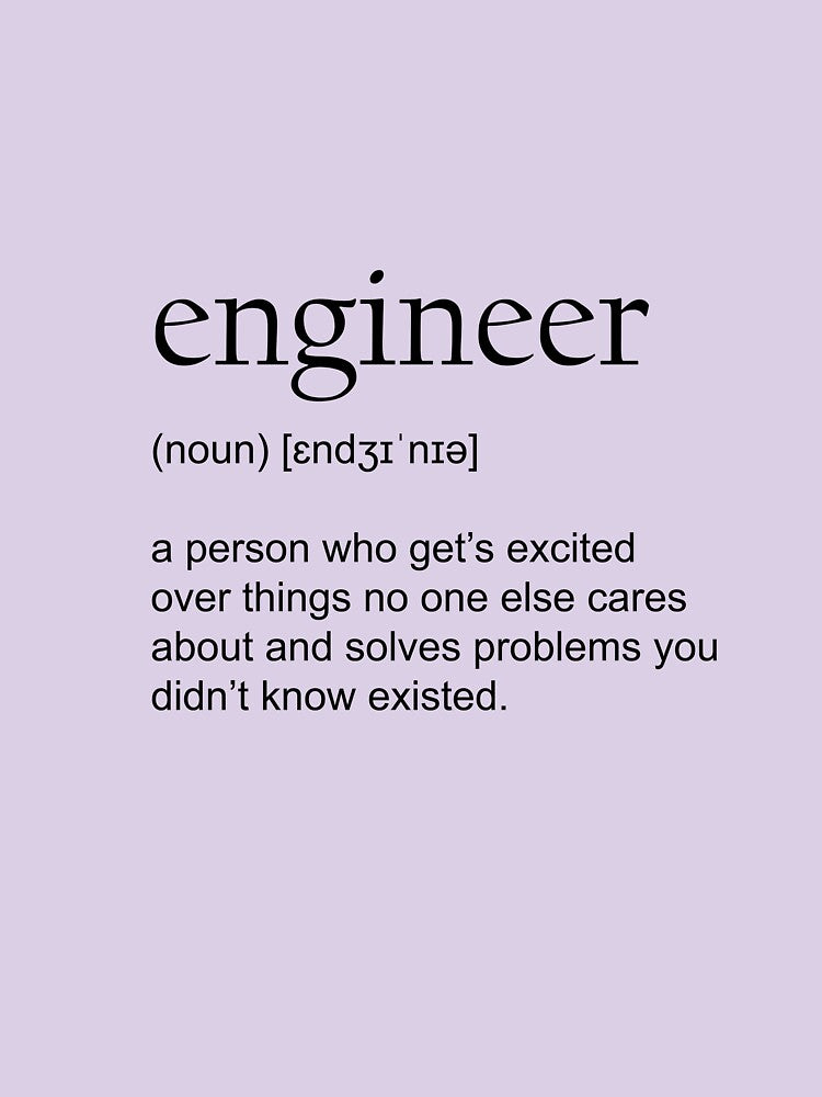 Engineer funny dictionary Quote by 4You4U