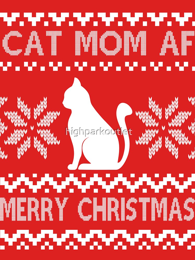 Cat Mom AF Merry Christmas shirts by highparkoutlet