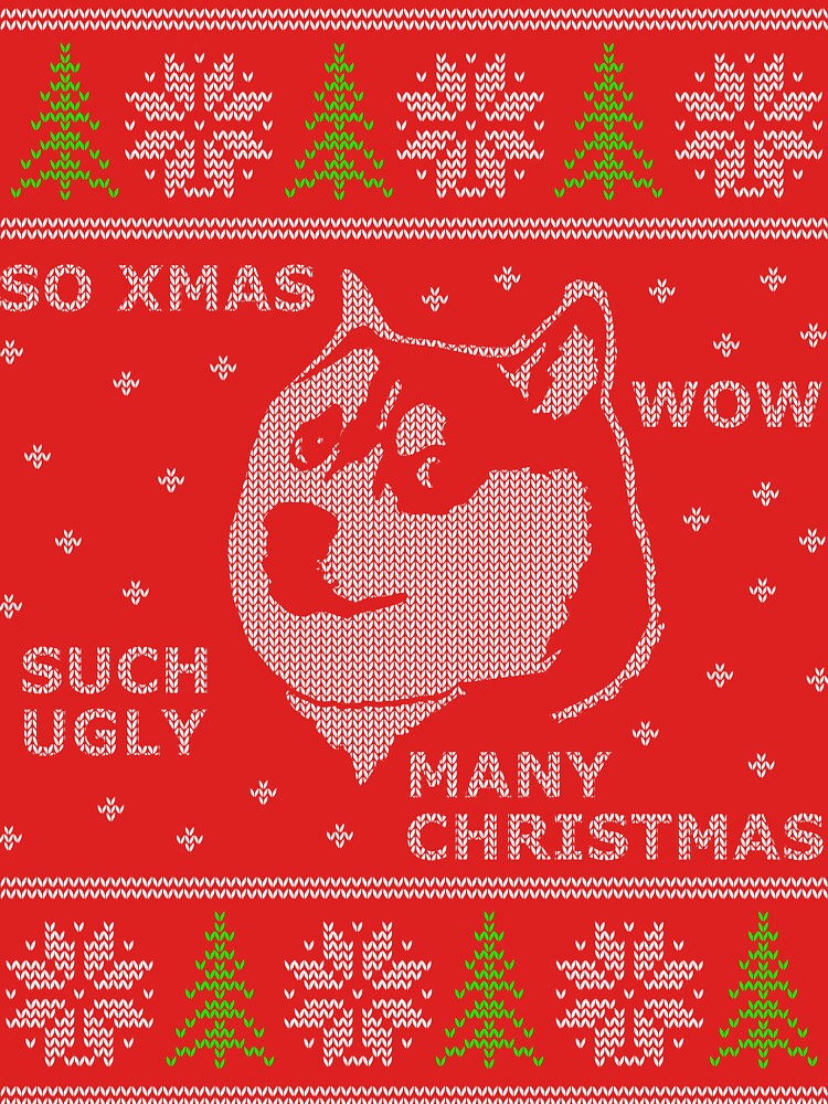 Funny Ugly Christmas Doge Meme Shirt and Sweatshirt by LaCaDesigns