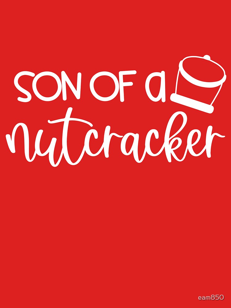 Son of a Nutcracker by eam850