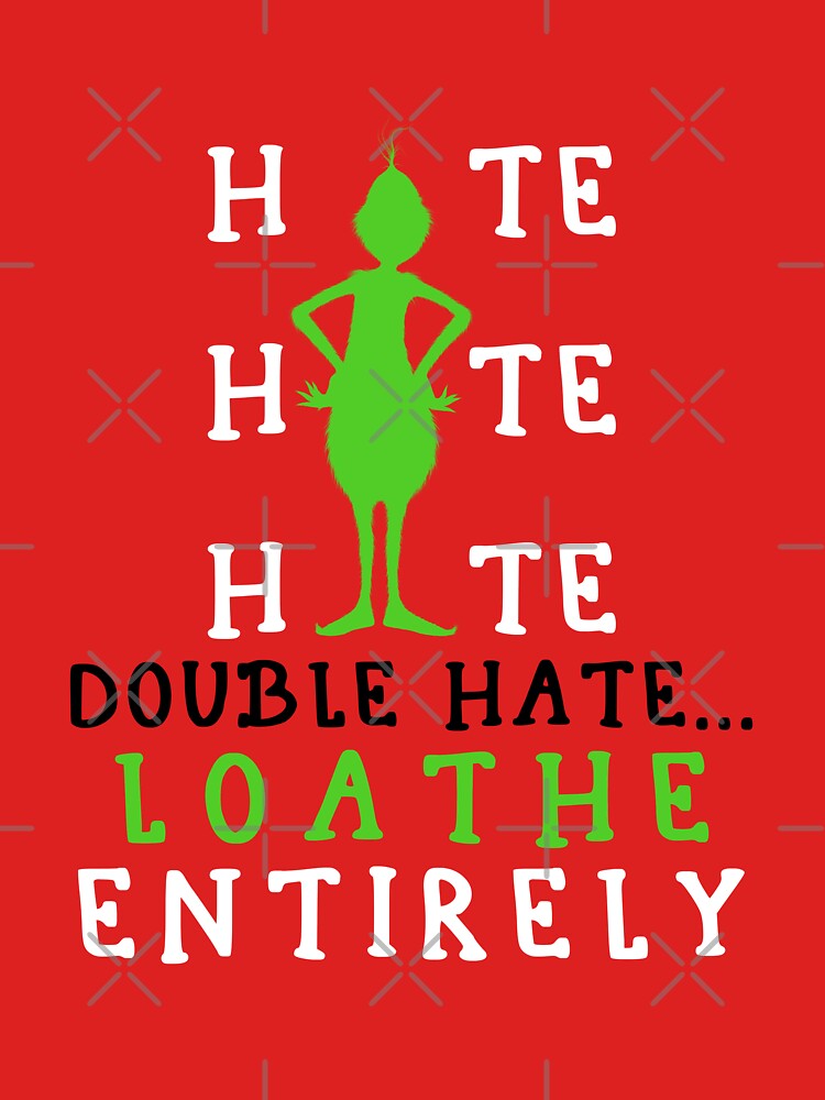 Hate Double Hate Loathe Entirely by PamAraico