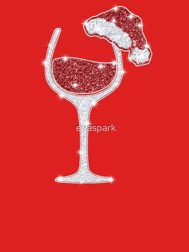 Wine Glass With Santa Hat Funny Christmas T-Shirt by evaspark