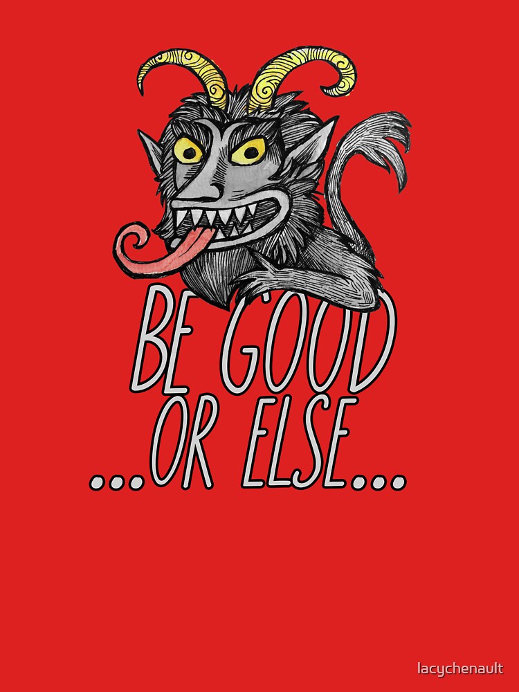 Be Good or Else by lacychenault