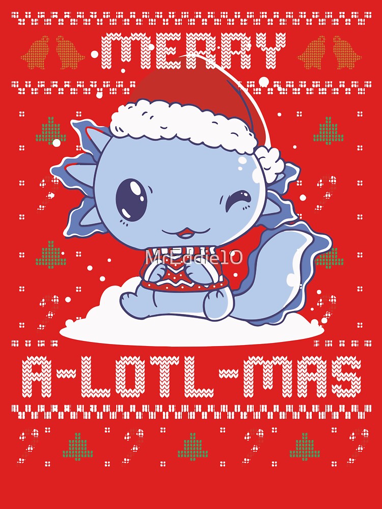 Cute Axolotl Christmas Merry Alotlmas For Axolotl Lover by MrEddie10
