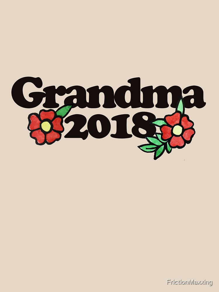 Grandma 2018 by FrictionMaxxing