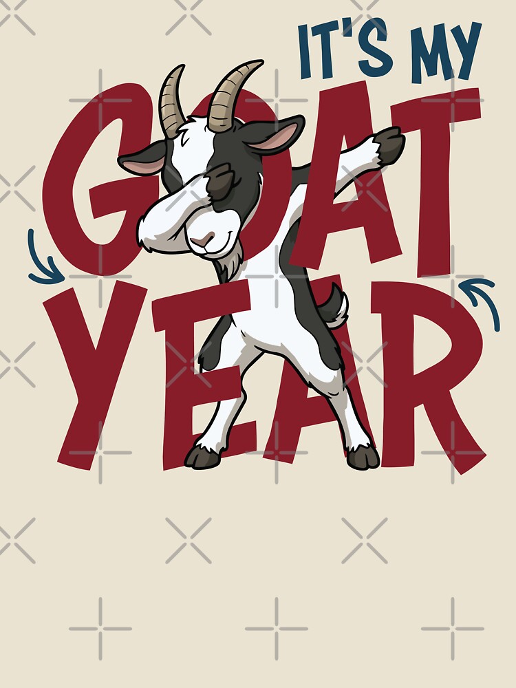 It's My Goat Year - Funny Goat Dab Pose Chinese Zodiac 2027 by PCStudio57
