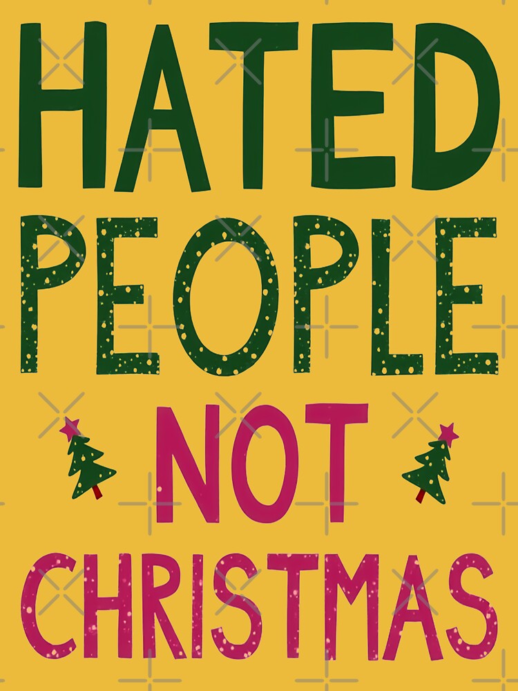 Hate People Not Christmas by Mosaic-97