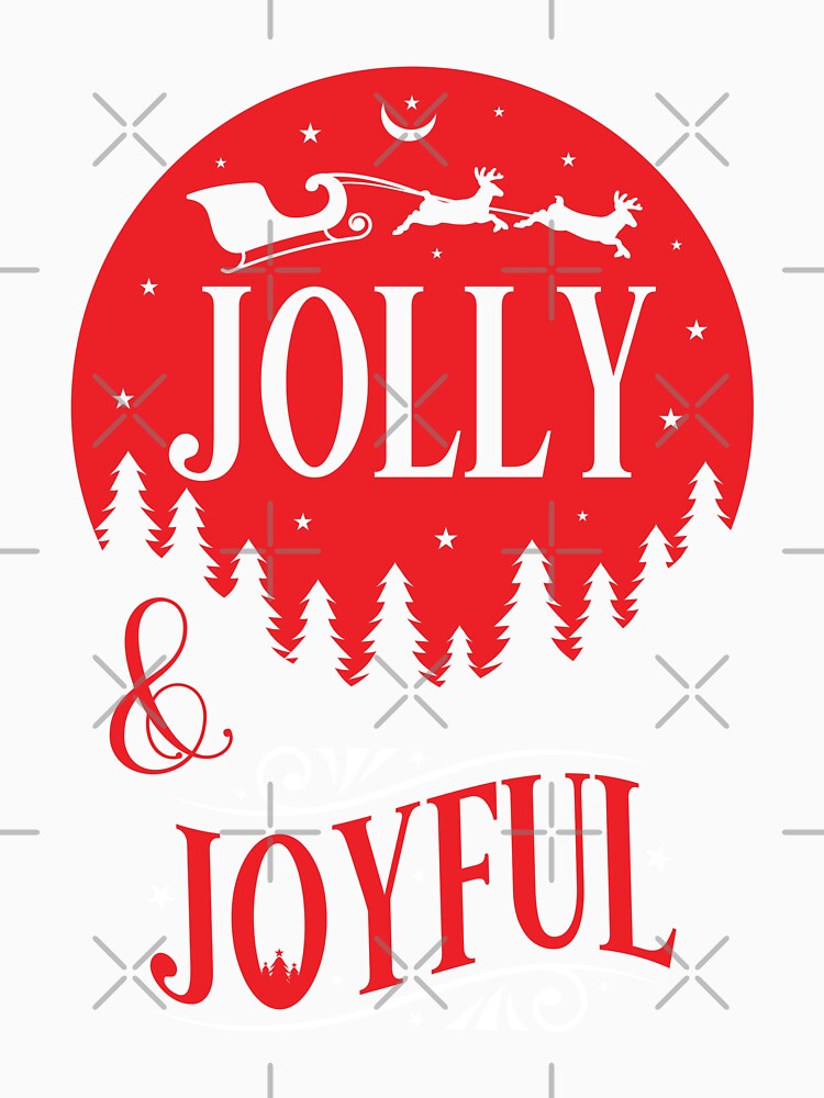 Jolly and Joyful, Merry Christmas Quote by Sunnyhova