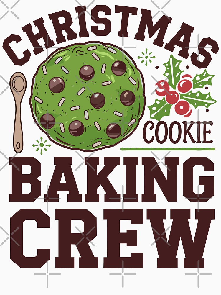 Christmas Cookie Baking Crew by Quirky Shirts