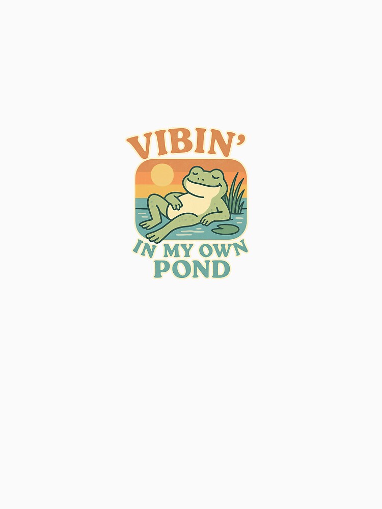 Vibing Frog Retro Chill Quote – Funny Self Care Design by Little Vibes co.