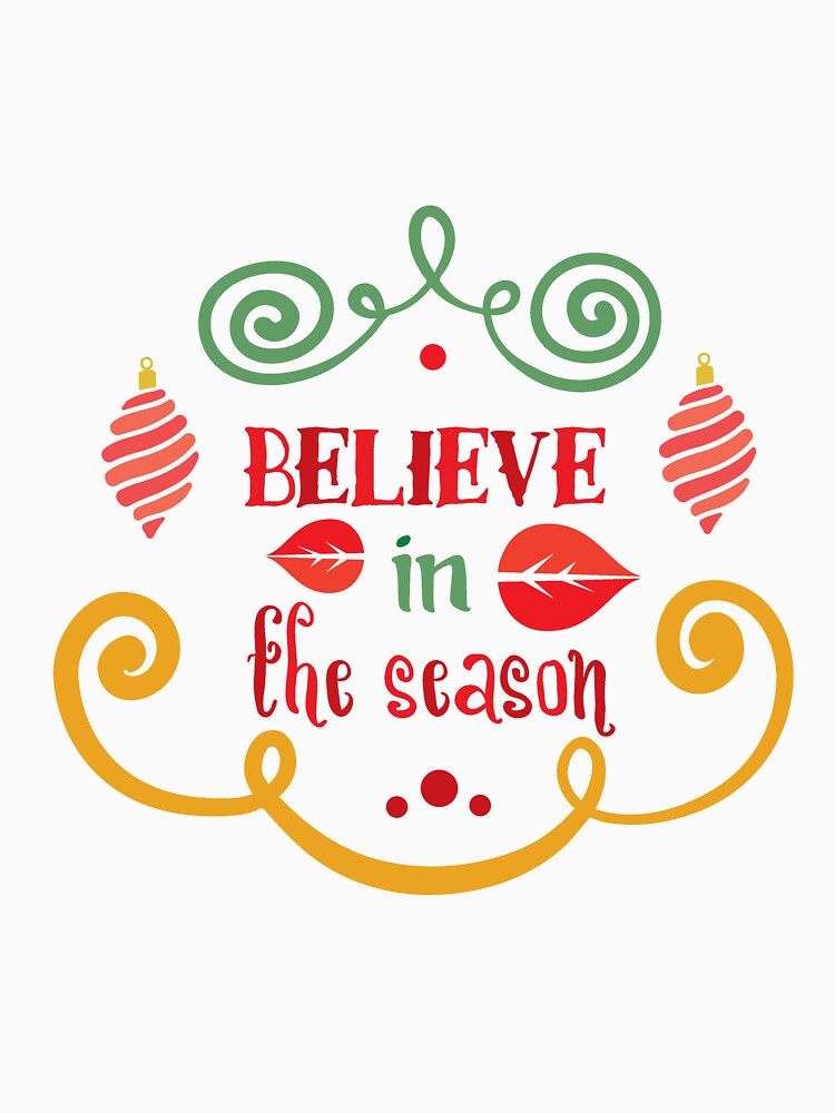 believe in the season by 1PRINTORA1