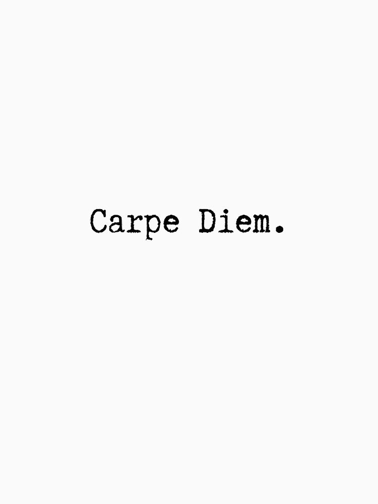 Carpe Diem Seize the Day by rosewaterjournal
