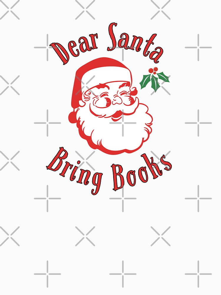 Dear Santa Bring Books by Megurix