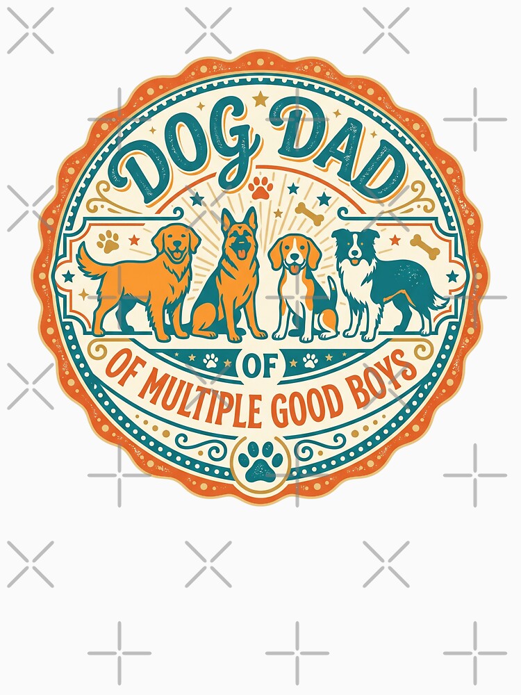Multi Dog Dad Shirt | Father of Multiple Dogs Gift - Dog Dad 3+ Dogs by Osmose-Studio