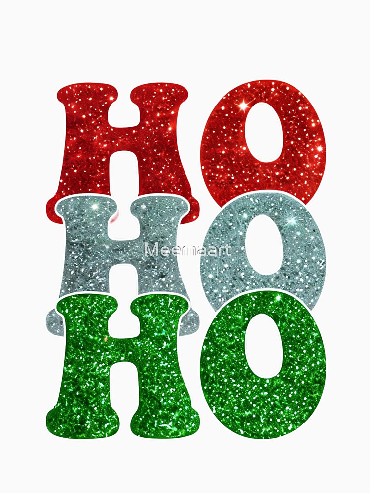 HO HO HO Welcome 2025 by Meemaart