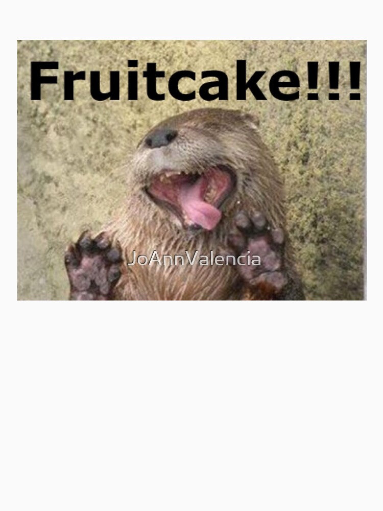 When Someone Gives You FRUITCAKE!!! by JoAnnValencia