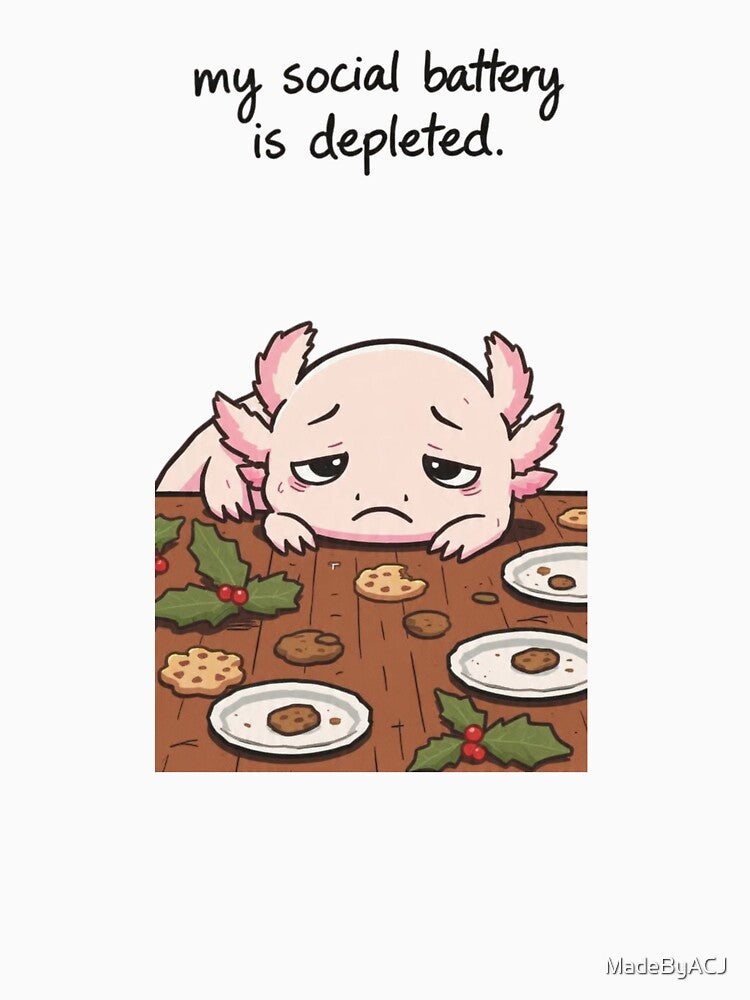 Tired Axolotl Holiday Humor – Funny Introvert Christmas Design by MadeByACJ