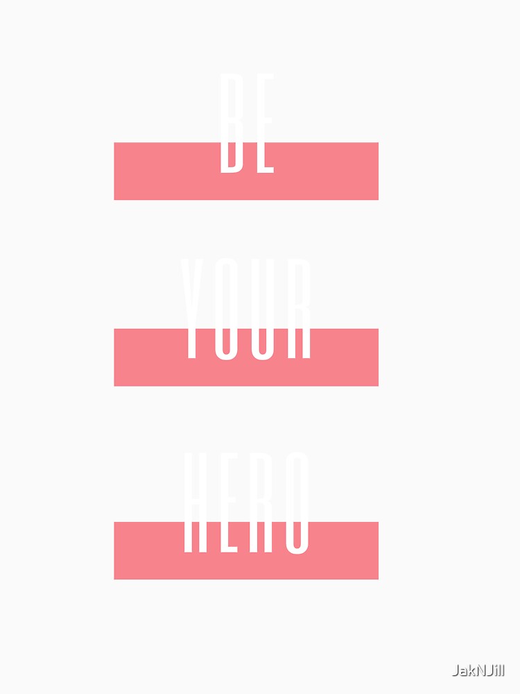 Be Your Hero - New Year Collection With Funny and Motivational Quotes by JakNJill